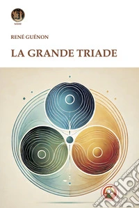 La grande triade