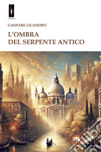 L'ombra del serpente antico libro