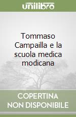 Tommaso Campailla e la scuola medica modicana libro