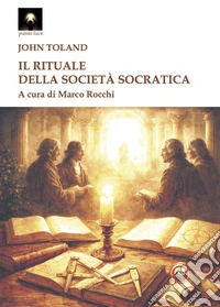 Il rituale della società socratica