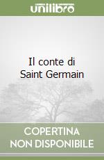 Il conte di Saint Germain libro