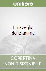 Il risveglio delle anime