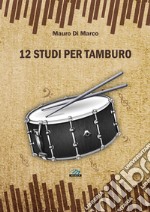 12 studi per tamburo libro