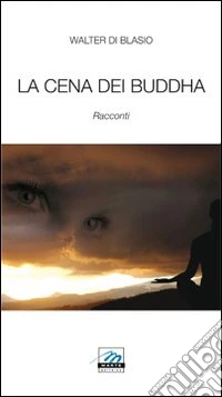 La cena dei buddha