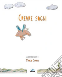Creare sogni