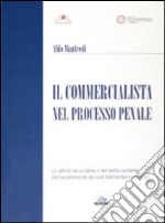 Il commercialista nel processo penale