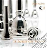 Le forme del suono. Con CD Audio libro