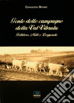 Gente delle campagne della Val Vibrata. Folklore, miti e leggende