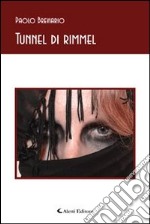 Tunnel di rimmel libro