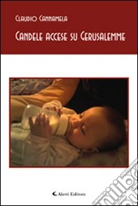 Candele accese su Gerusalemme libro