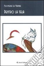 Dentro la tela libro