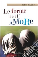 Le forme dell'amore libro