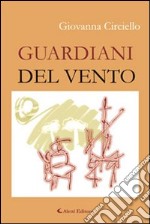 Guardiani del vento