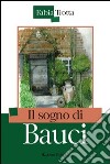 Il sogno di Bauci libro