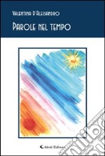 Parole nel tempo