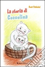 La storia di Coccolina