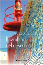 Il bambino del deserto