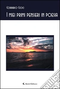 I miei primi pensieri in poesia libro