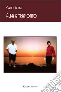 Alba e tramonto libro
