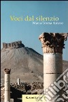 Voci dal silenzio libro