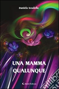 Una mamma qualunque