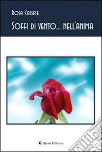 Soffi di vento... nell'anima libro
