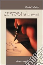 Lettera ad un'amica libro