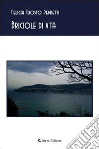 Briciole di vita libro