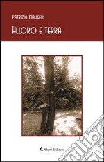 Alloro e terra libro