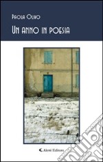 Un anno in poesia libro