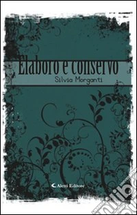 Elaboro e conservo libro