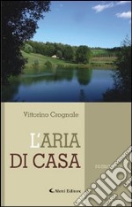 L'aria di casa libro