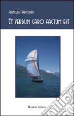 Et verbum caro factum est libro