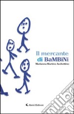 Il mercante di bambini libro