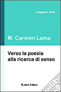 Verso la poesia alla ricerca di senso libro