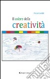 Il colore della creatività libro