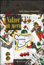 Valzer in nero