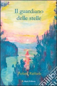 Il guardiano delle stelle libro