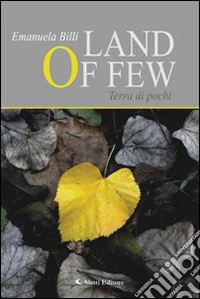 Land of few-Terra di pochi libro