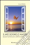 Il mio sogno d'amore libro