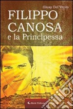 Filippo Canosa e la principessa