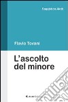 L'ascolto del minore libro