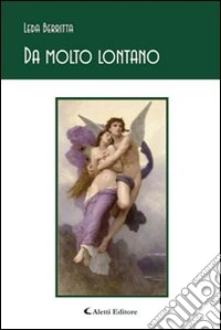 Da molto lontano libro