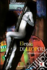 Elena di Leopoli libro