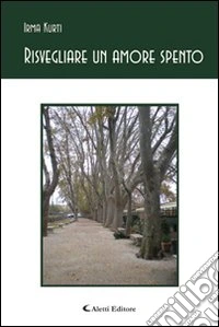 Risvegliare un amore spento libro