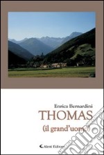 Thomas (il grand'uomo)