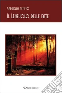 Il lenzuolo delle fate libro