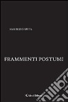 Frammenti postumi libro