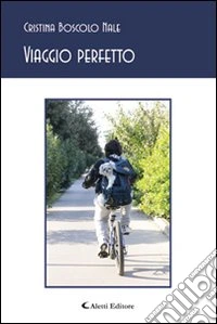 Viaggio perfetto libro