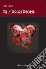 Nell'Oradell'Amorte libro